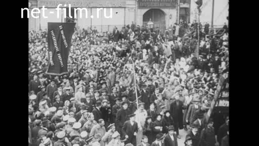Footage Newsreel of the revolution and the beginning of the civil war in Russia. (1917-1918)