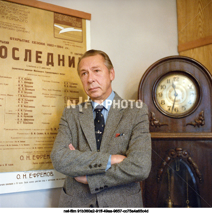 Главный режиссер МХАТ им. А.М. Горького О.Н. Ефремов