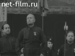 Кинохроника Фашистские митинги в Риме. (1930-1932)